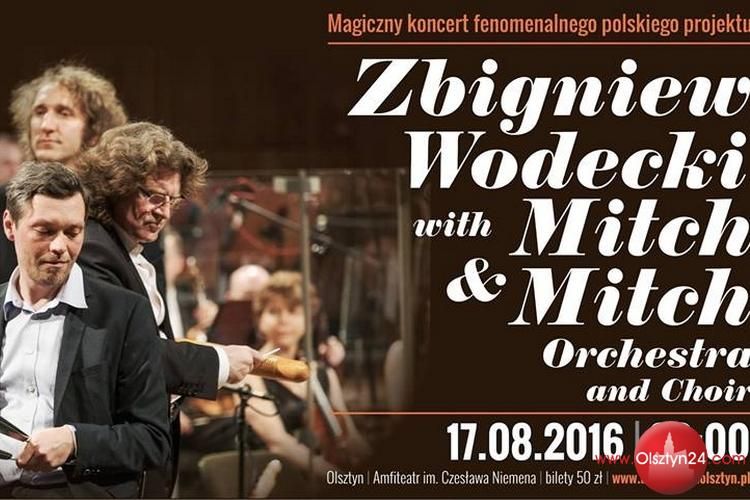 Koncert Zbigniewa Wodeckiego z Mitch & Mitch już jutro
