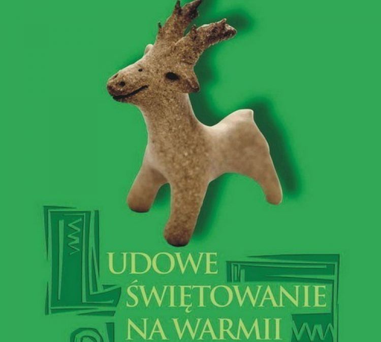 Ludowe świętowanie na Warmii