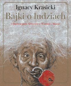 W Oranżerii Kultury zaprezentowane zostaną „Bajki o ludziach” z utworami Ignacego Krasickiego