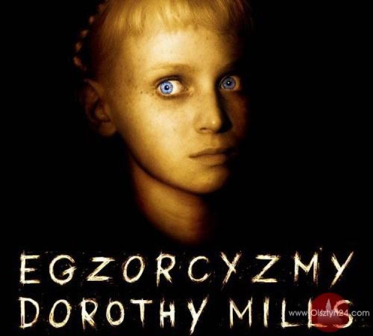 Egzorcyzmy Doroty Mills