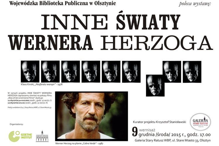 WBP i Goethe-Institut Warschau zapraszają na wernisaż wystawy „Inne światy Wernera Herzoga” 