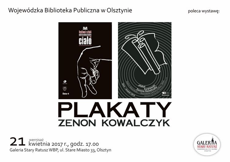 Plakaty Zenona Kowalczyka pokaże Galeria Stary Ratusz