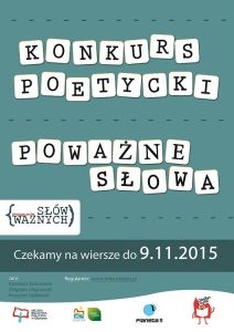 Miejska Biblioteka Publiczna zaprasza do udziału w konkursie poetyckim pt. „Poważne słowa”