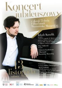 Drugi z jubileuszowych koncertów odbędzie się w sobotę w olsztyńskiej filharmonii