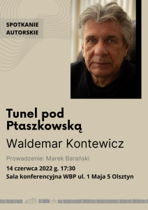 Waldemar Kontewicz ponownie będzie gościem WBP
