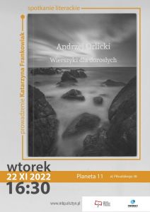 MBP zaprasza jutro na spotkanie z „Wierszykami dla dorosłych” Andrzeja Orlickiego w Planecie 11