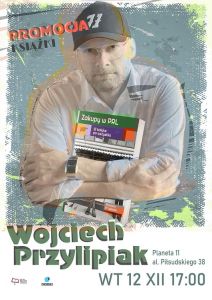 Planeta 11 zaprasza na spotkanie Wojciechem Przylipiakiem i zakupami w PRL