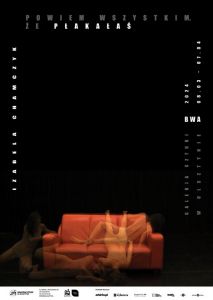 „Powiem wszystkim, że płakałaś”. Wystawa Izabeli Chamczyk zostanie otwarta w piątek w BWA