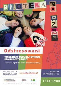 Odstresowani – warsztaty redukcji stresu dla młodych ludzi w czwartek w „Bibliotece po drodze”
