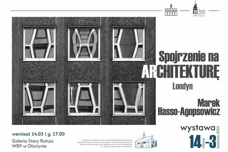 Architektura Londynu fotograficznym okiem Marka Hasso-Agopsowicza od piątku w Starym Ratuszu