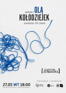 Spotkanie z Olą Kołodziejek już we wtorek w Pracowni Literackiej