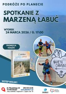 Planeta 11 zaprasza na kolejne spotkanie z cyklu „Podróże po Planecie”