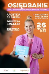 Osiędbanie, czyli jak skutecznie radzić sobie ze stresem?