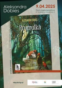 MBP zaprasza na spotkanie z Aleksandrą Dobies