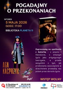 Spotkanie autorskie z Agnieszką Kacprzyk odbędzie się w Planecie 11