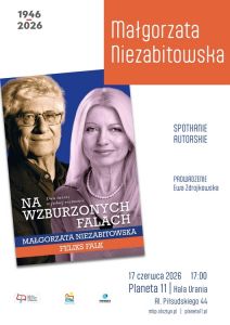 MBP zaprasza na spotkanie autorskie z Małgorzatą Niezabitowską w Planecie 11