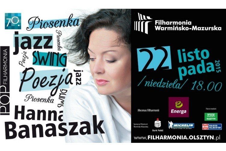 Hanna Banaszak zaśpiewa w olsztyńskiej filharmonii 