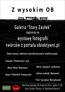 „Z wysokim OB” - olsztyńscy i gdańscy pasjonaci fotografowania zapraszają na wystawę