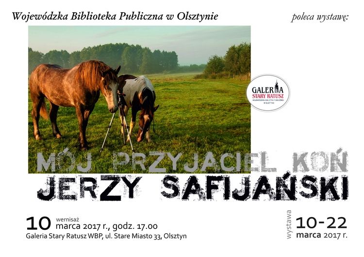WBP zaprasza na wernisaż wystawy fotografii Jerzego Safijańskiego