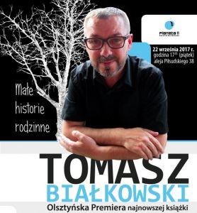Spotkanie autorskie z Tomaszem Białkowskim w piątek w Planecie 11