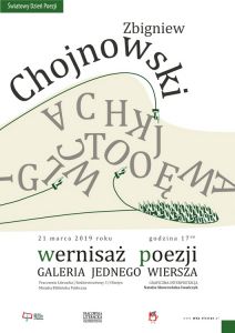 Wernisaż poezji prof. Zbigniewa Chojnowskiego w czwartek w Pracowni Literackiej