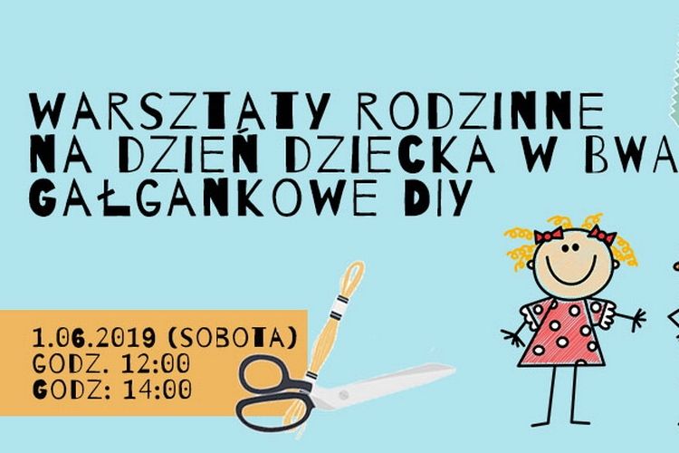 BWA zaprasza na warsztaty z okazji Dnia Dziecka