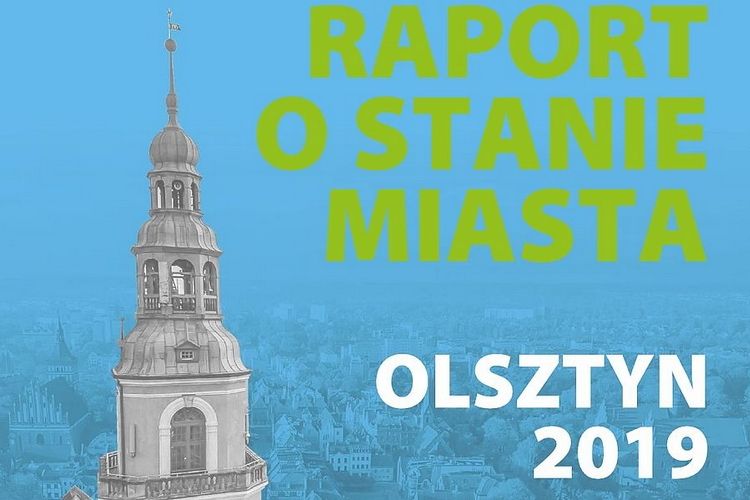 Urząd Miasta Olsztyna udostępnił raport o stanie miasta
