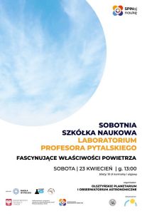 Profesor Pytalski i OPiOA zapraszają do 
 „Sobotniej Szkółki Naukowej”