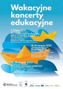 W piątek ruszą koncerty wakacyjne dla dzieci w filharmonii