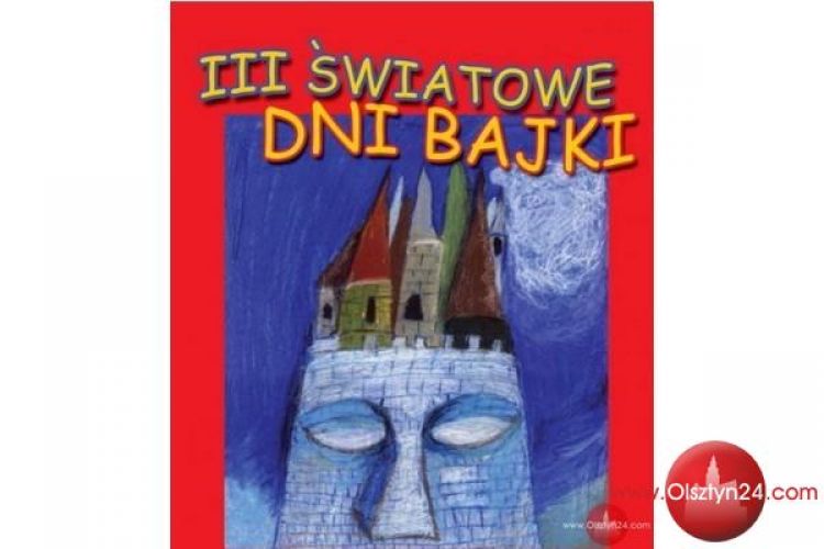III Światowe Dni Bajki 