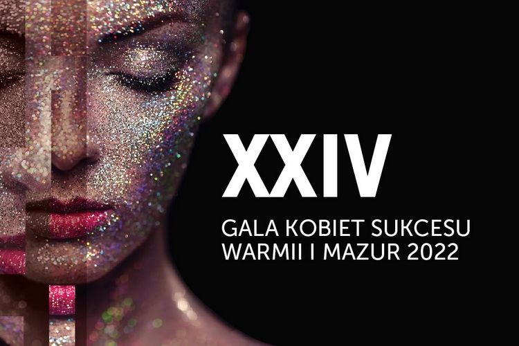 Złota Dziesiątka Kobiet Sukcesu Warmii i Mazur 2022