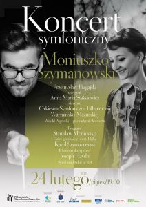 Moniuszko, Szymanowski. Koncert symfoniczny w piątek w filharmonii