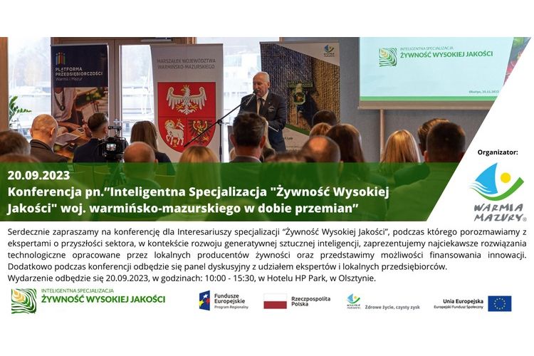 Konferencja dla Interesariuszy Inteligentnej Specjalizacji „Żywność Wysokiej Jakości”