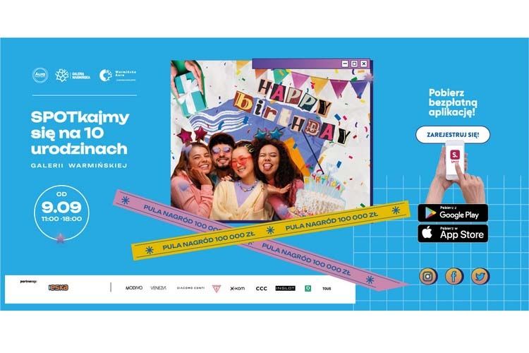 SPOTkajmy się na urodzinach Galerii Warmińskiej