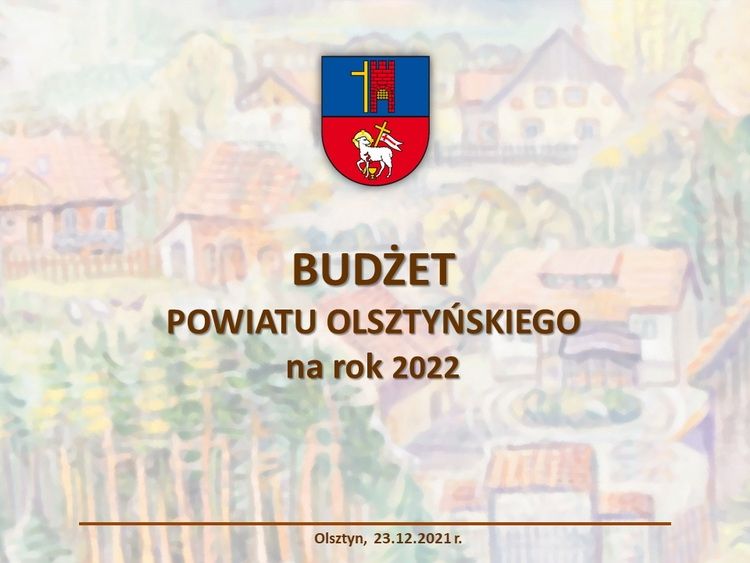 Powiat Olsztyński ma budżet na przyszły rok