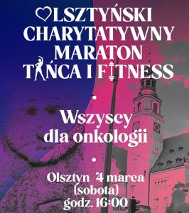 Olsztyński Charytatywny Maraton Tańca i Fitness już jutro w Eranova!